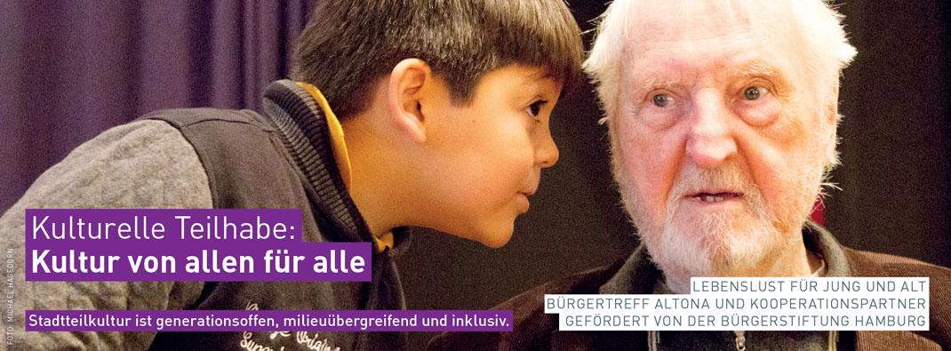 Stadtteilkultur in Hamburg: KULTURELLE TEILHABE – Kultur von Allen für Alle