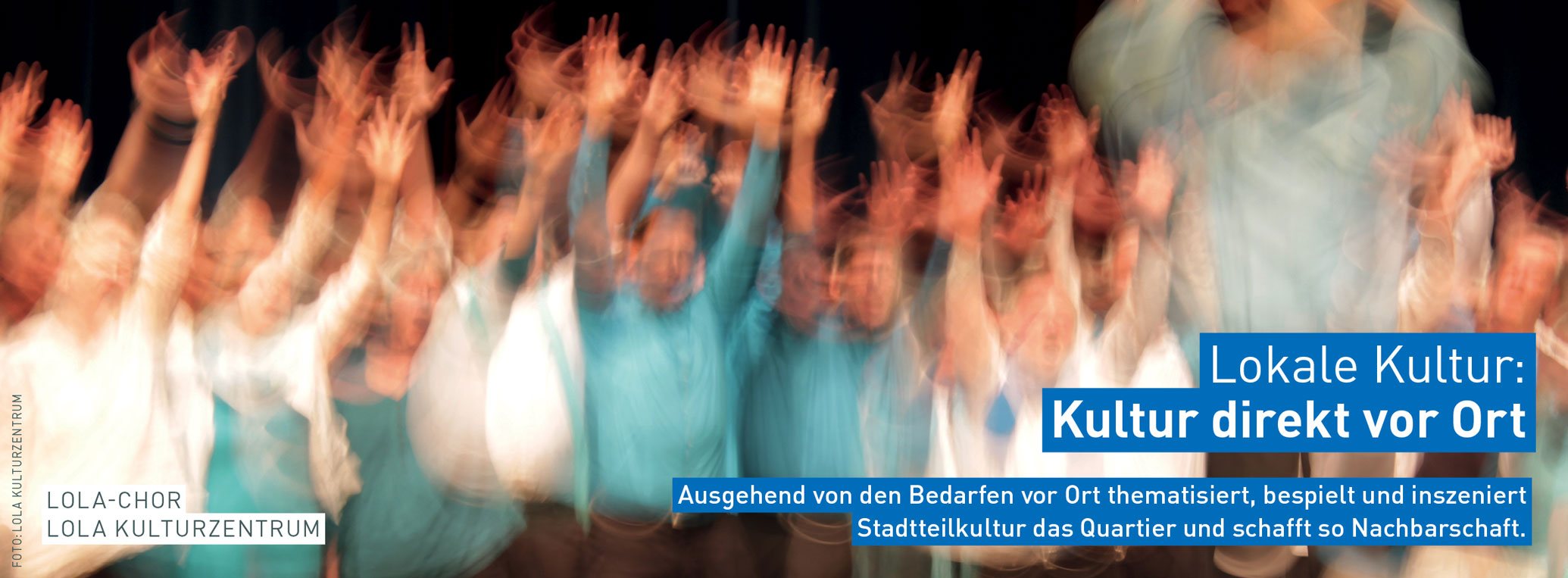 Stadtteilkultur in Hamburg: LOKALE KULTUR – Kultur direkt vor Ort