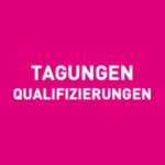Tagungen Qualifizierungen Kultur