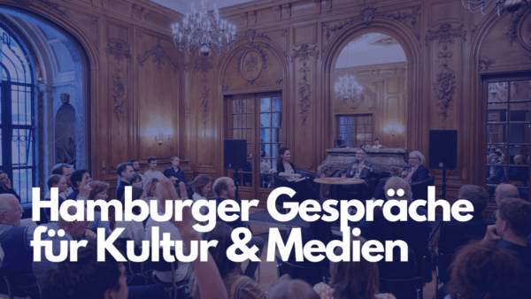 Hamburger Gespräche für Kultur & Medien