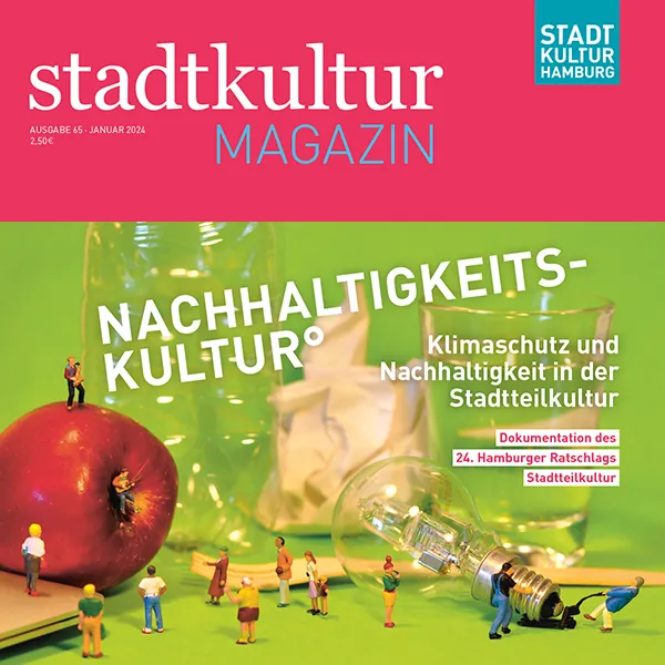 Ratschlag„NachhaltigkeitsKultur° – Klimaschutz und Nachhaltigkeit in der Stadtteilkultur“