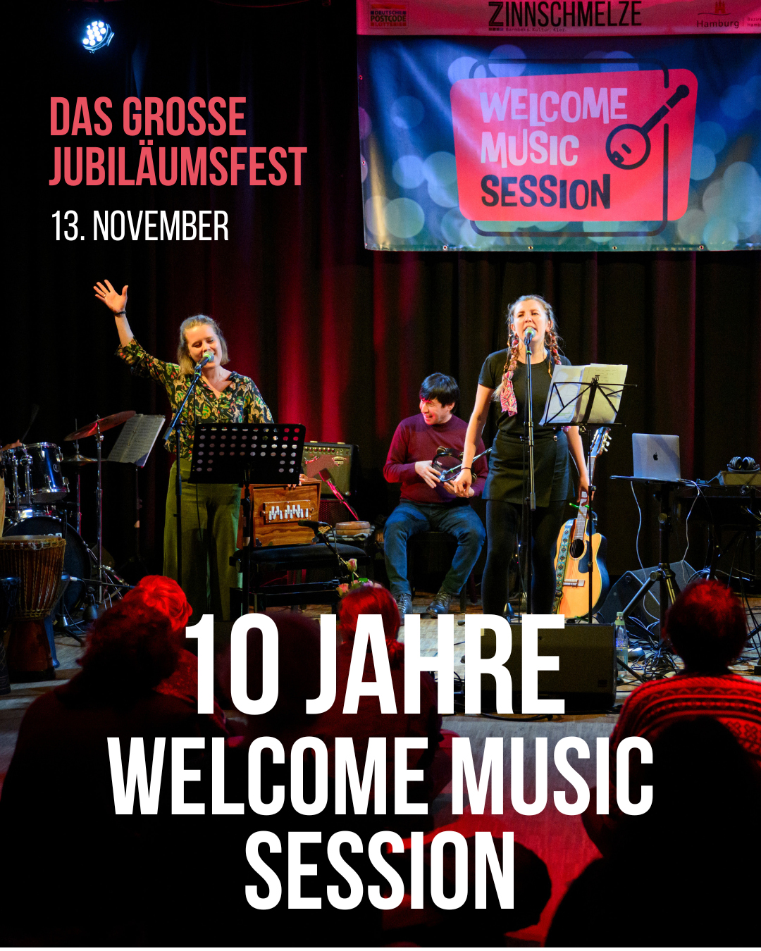 10 Jahre Welcome Music Session: Jubiläumsfeier am 13. November 2025 in der Zinnschmelze