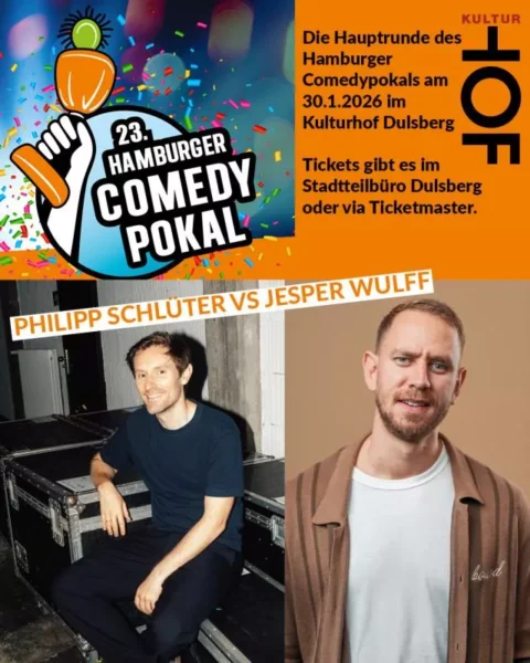 Veranstaltungsplakat des 23. Hamburger Comedy Pokals für die Hauptrunde am 30. Januar 2026 im Kulturhof Dulsberg mit Logo der Veranstaltung sowie Fotos der beiden teilnehmenden Comedians